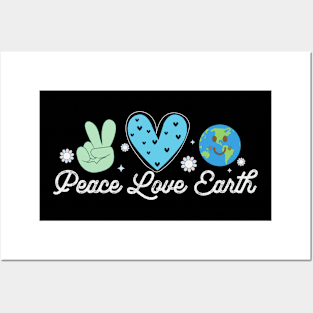 Peace Love Earth Funny Earth Day 2024 Posters and Art